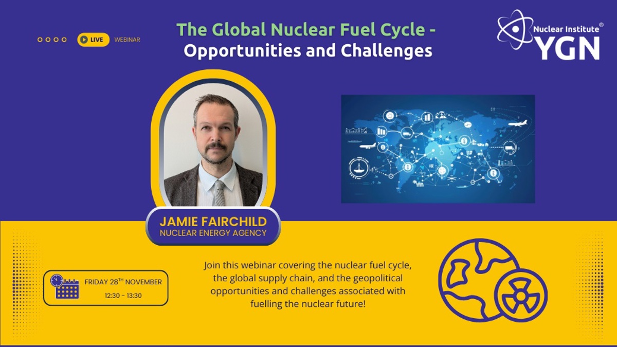 YGN: The Global Nuclear Fuel Cycle – Opportunities and Challenges Event Image