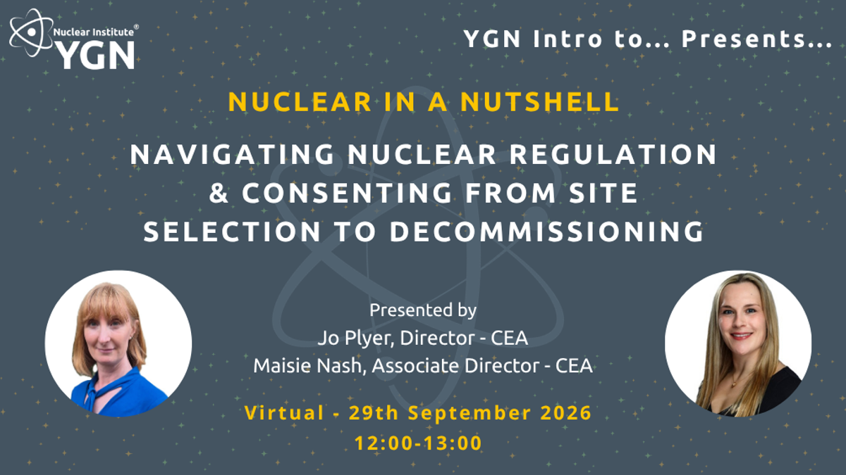 YGN Nuclear in a Nutshell: Permitting and Consenting across the Nuclear Lifecycle Event Image