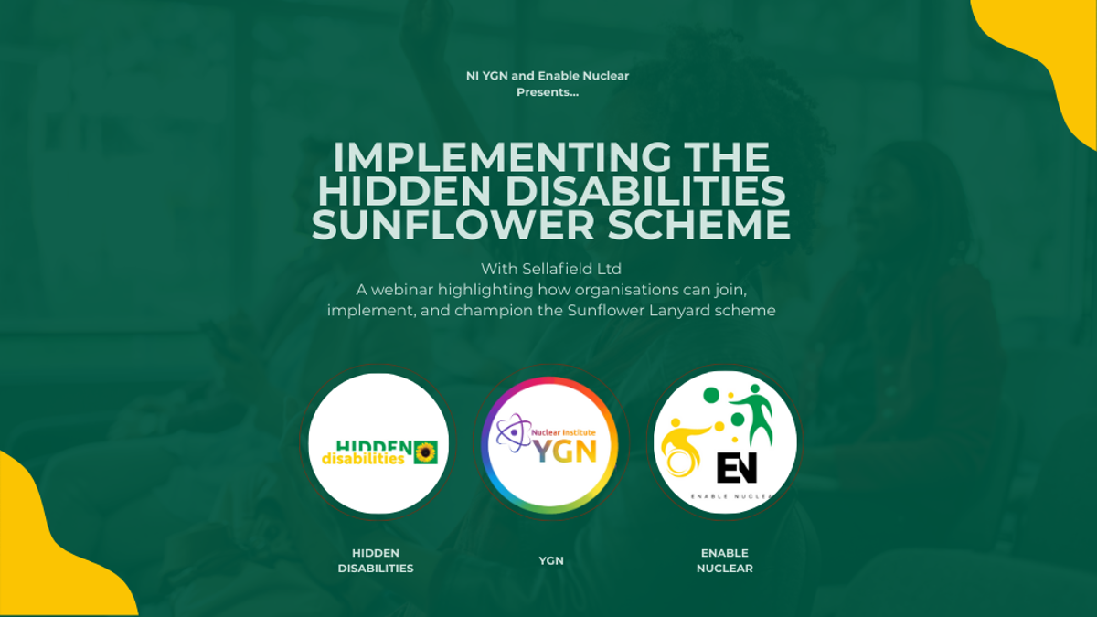 Implementing the Hidden Disabilities Sunflower in Nuclear Businesses Event Image