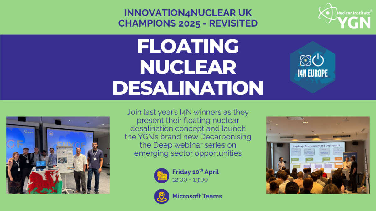 YGN: Floating Nuclear Desalination: Innovation4Nuclear UK Champions 2025 - Revisited Event Image